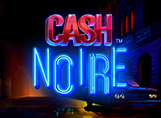 'Cash Noire'